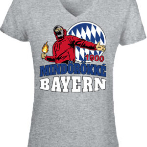 Mindörökké Bayern – Női V nyakú póló