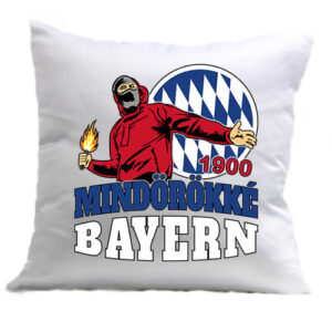 Mindörökké Bayern – Párna
