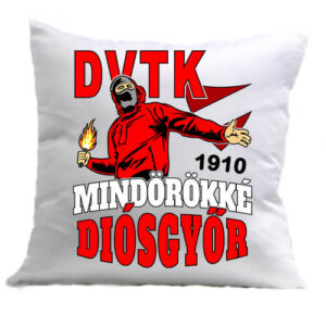 Mindörökké Diósgyőr – Párna