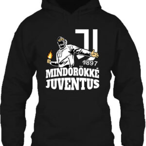 Mindörökké Juventus – Unisex kapucnis pulóver