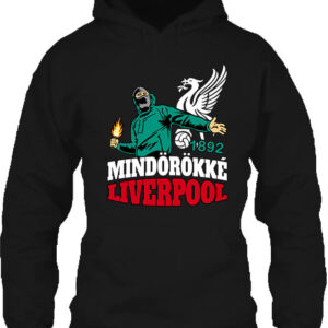 Mindörökké Liverpool – Unisex kapucnis pulóver