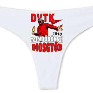 Mindörökké Diósgyőr – Tanga