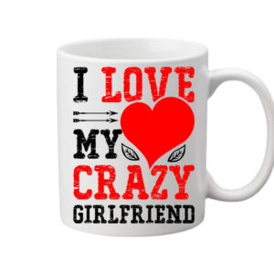 I love my crazy girlfriend – Bögre