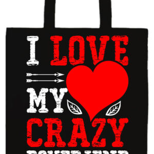 I love my crazy boyfriend- Basic hosszú fülű táska