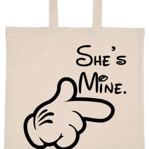 She is mine- Basic rövid fülű táska