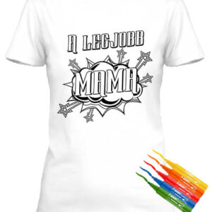 Mama a legjobb – Színezhető női póló