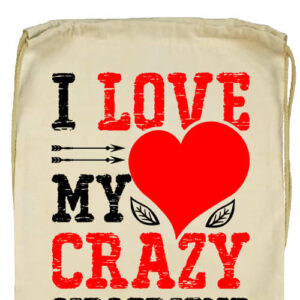 I love my crazy girlfriend- Basic tornazsák