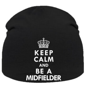 Keep calm midfielder –  Sapka