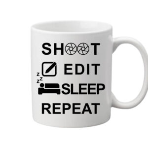Shoot edit sleep repeat – Bögre