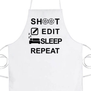 Shoot edit sleep repeat- Basic kötény