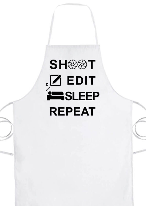 Shoot edit sleep repeat- Prémium kötény