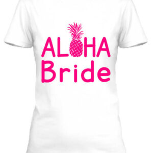 Aloha Bride – Női póló