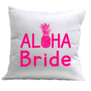 Aloha Bride – Párna