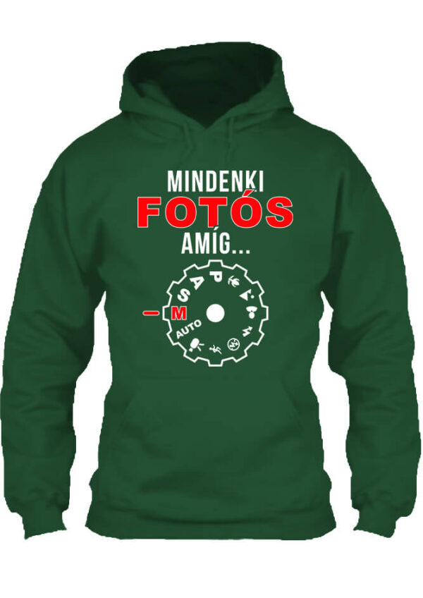 Mindenki fotós - Unisex kapucnis pulóver