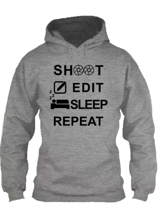 Shoot edit sleep repeat - Unisex kapucnis pulóver