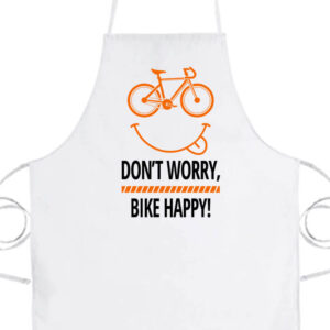 Don’t worry bike happy- Basic kötény