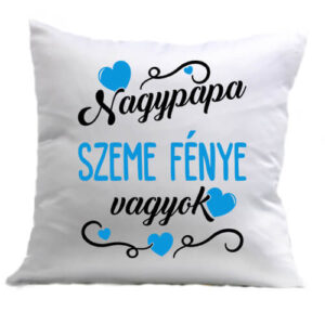 Nagypapa szeme fénye fiú – Párna