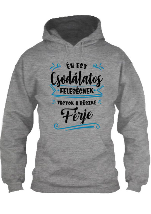 Csodálatos férj - Unisex kapucnis pulóver