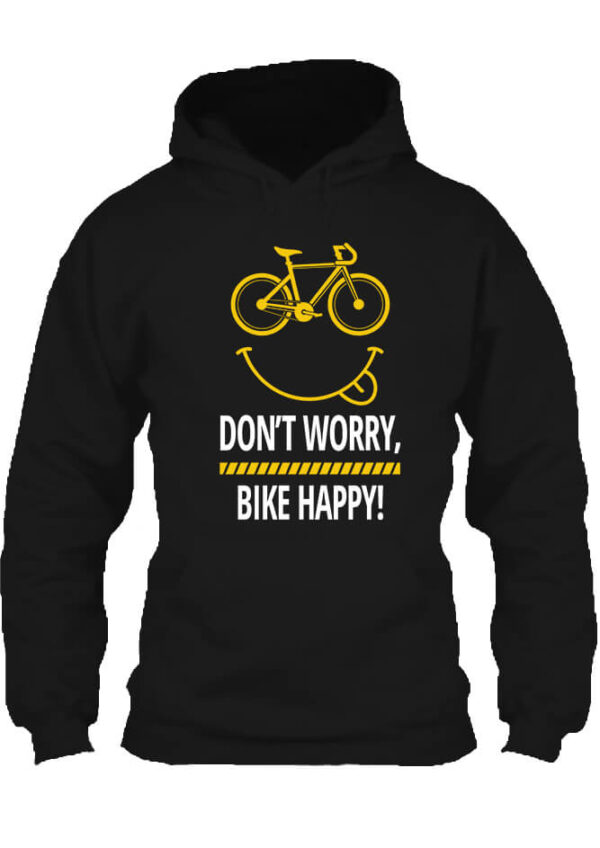 Don't worry bike happy - Unisex kapucnis pulóver