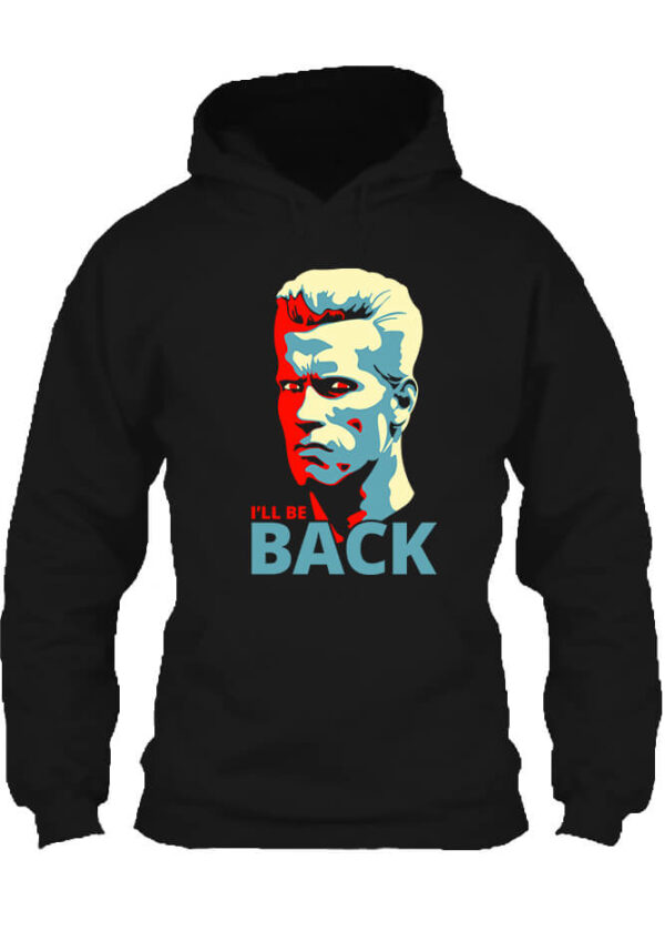 Terminátor I'll be back  - Unisex kapucnis pulóver