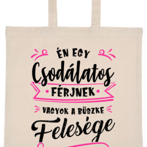 Csodálatos feleség – hosszú vagy rövid fülű vászontáska