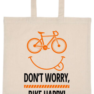 Don’t worry bike happy- Basic rövid fülű táska