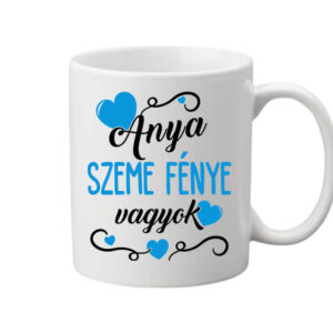 Anya szeme fénye fiú – Bögre