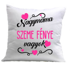 Nagymama szeme fénye lány – Párna