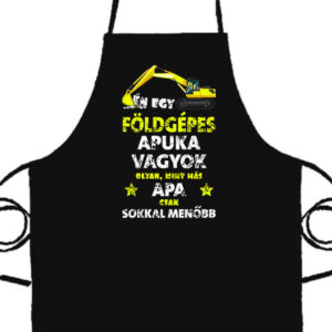 Földgépes apuka- Prémium kötény