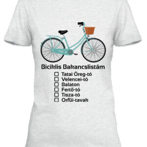 Biciklis bakancslista – Női póló