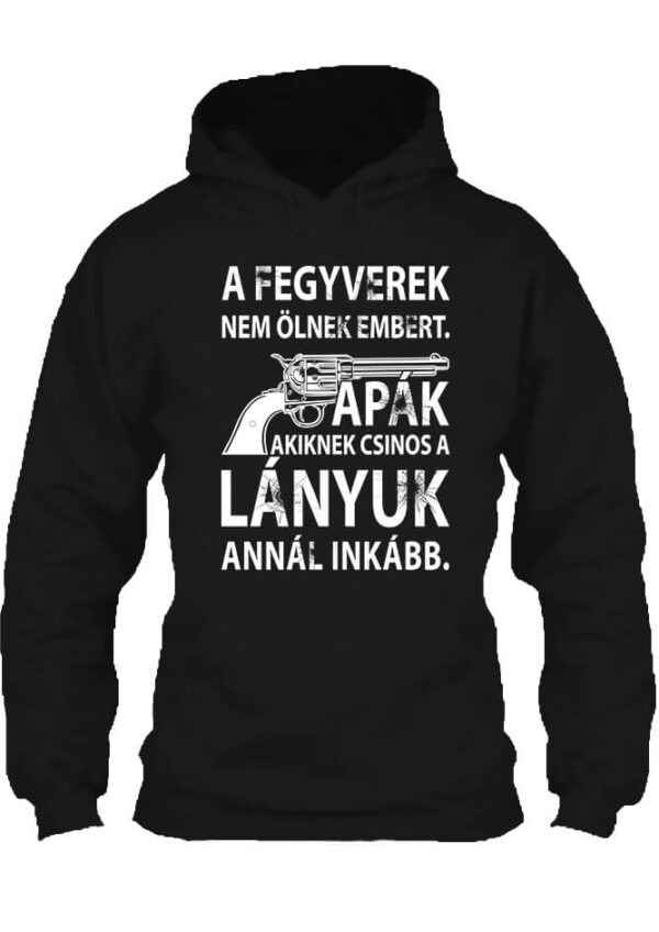 Apák csinos lánya - Unisex kapucnis pulóver