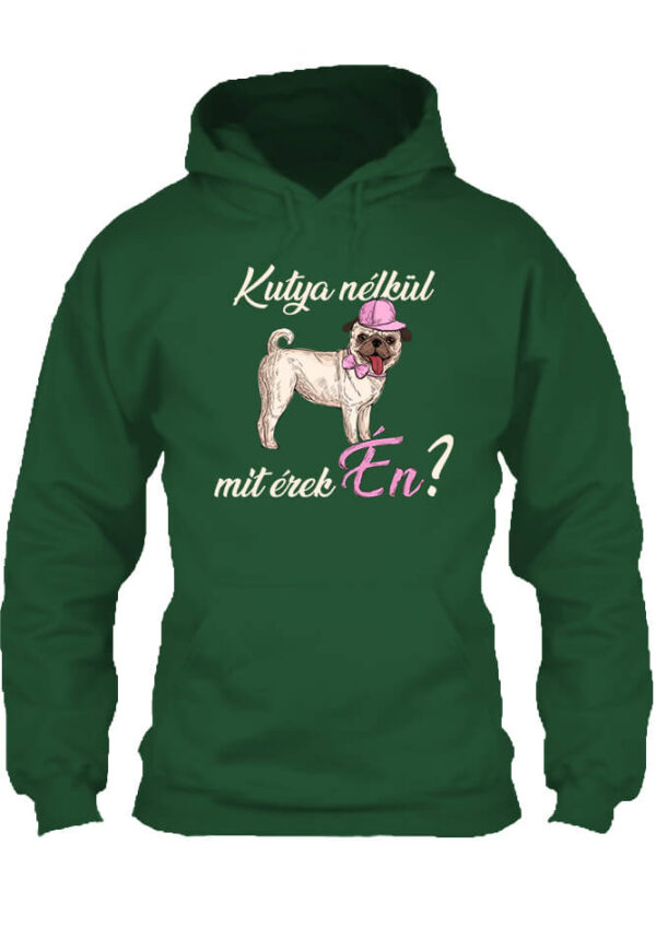 Kutya nélkül lány - Unisex kapucnis pulóver