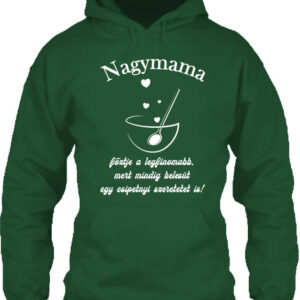 Nagymama főztje – Unisex kapucnis pulóver