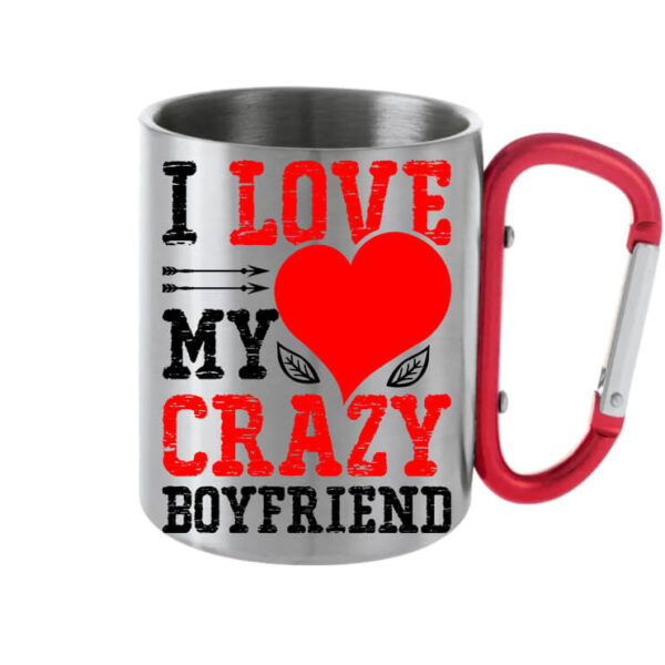 I love my crazy boyfriend - Karabineres bögre