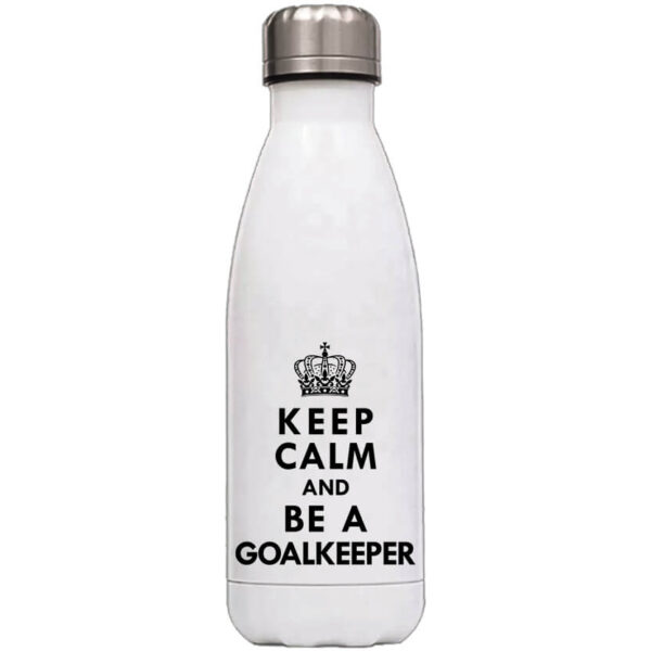 Keep calm goalkeeper - Kulacs