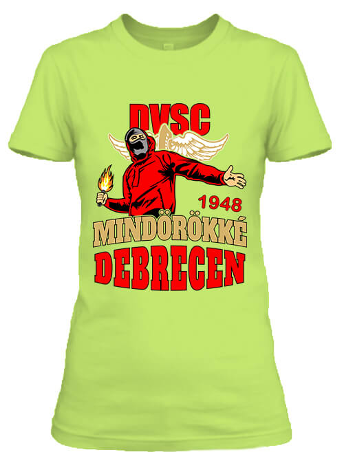 Mindörökké DVSC - Női póló