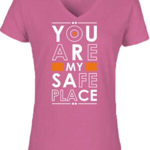 You are my safe place – Női V nyakú póló