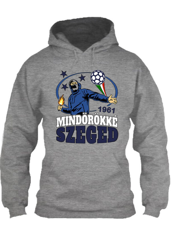 Mindörökké Szeged - Unisex kapucnis pulóver