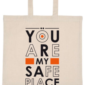 You are my safe place – hosszú vagy rövid fülű vászontáska