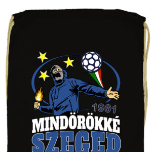 Mindörökké Szeged- Prémium tornazsák