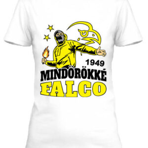 Mindörökké Falco – Női póló