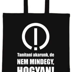 Tanítani akarunk- Basic rövid fülű táska