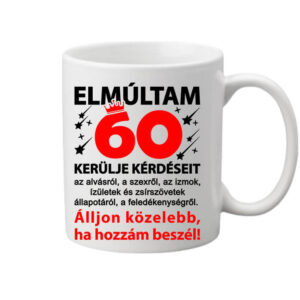 Elmúltam 60 – Bögre