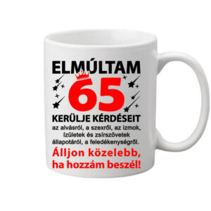 Elmúltam 65 – Bögre