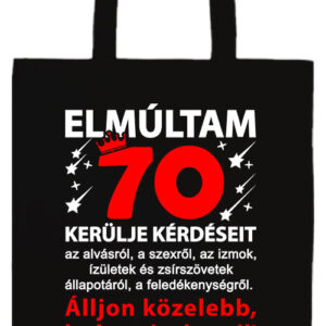 Elmúltam 70- Basic hosszú fülű táska