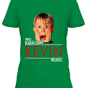 Nincs karácsony Kevin nélkül – Női póló