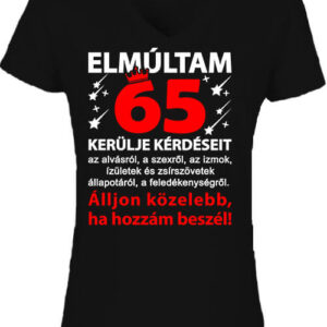 Elmúltam 65 – Női V nyakú póló