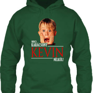 Nincs karácsony Kevin nélkül – Unisex kapucnis pulóver