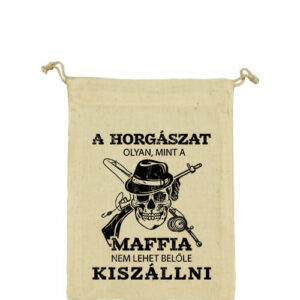 A horgászat mint maffia – Vászonzacskó közepes