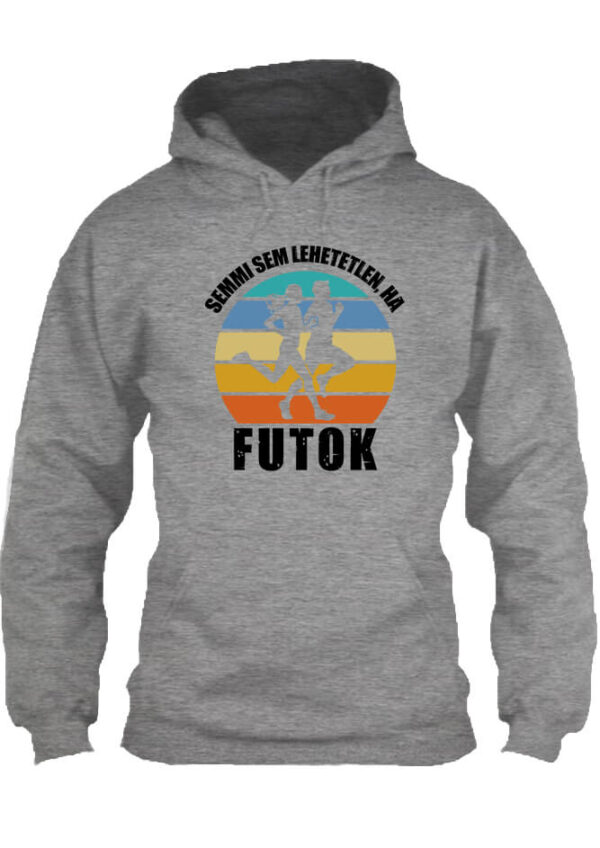 Semmi sem lehetetlen futás - Unisex kapucnis pulóver